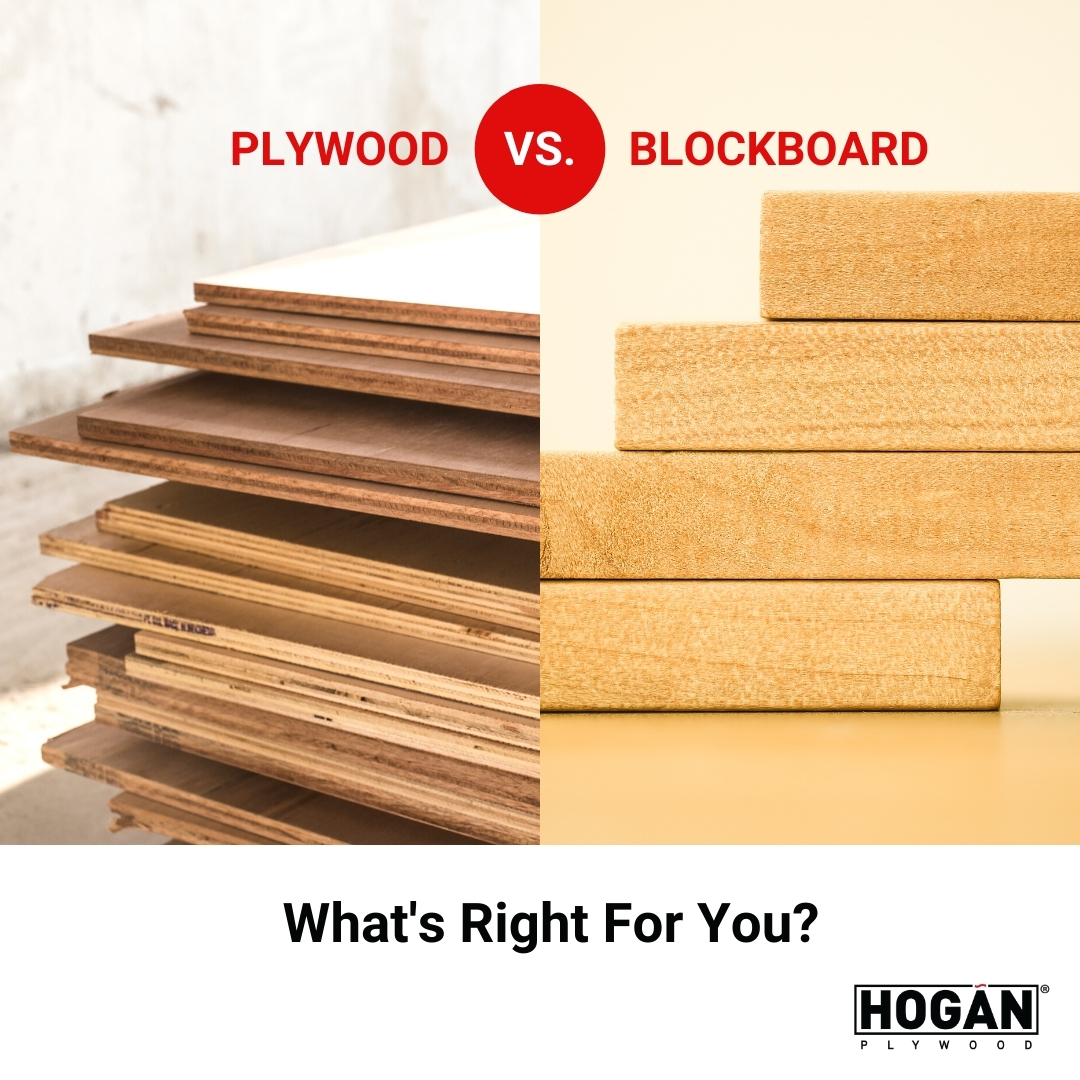 Plywood Vs. Blockboard What’s Right For You? Hogan Top Plywood Manufacturer In Ahmedabad